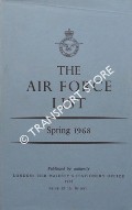 The Air Force List - Spring 1968 by Royal Air Force